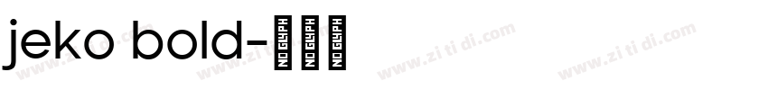 jeko bold字体转换
